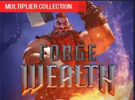 Forge of Wealth Slot Demo Play For Free